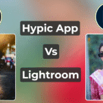 Hypic App Vs Lightroom App